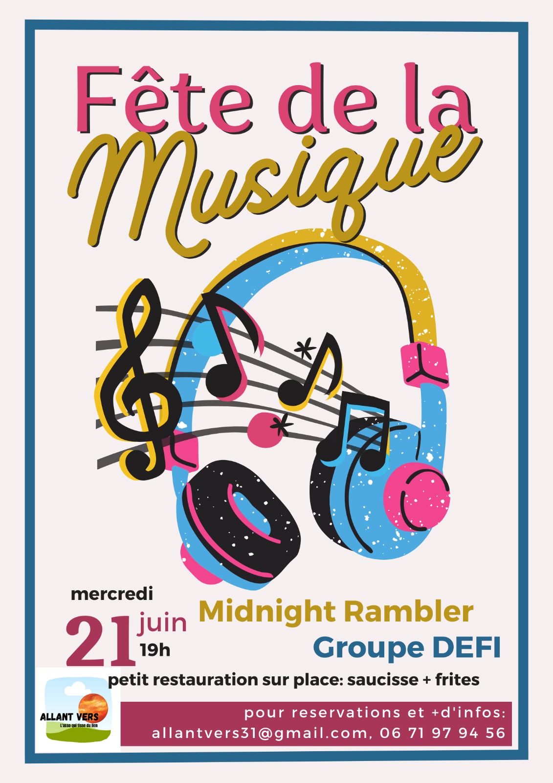 Allant Vers, Fête de la musique
