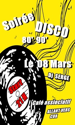 Allant Vers, Soirée Disco