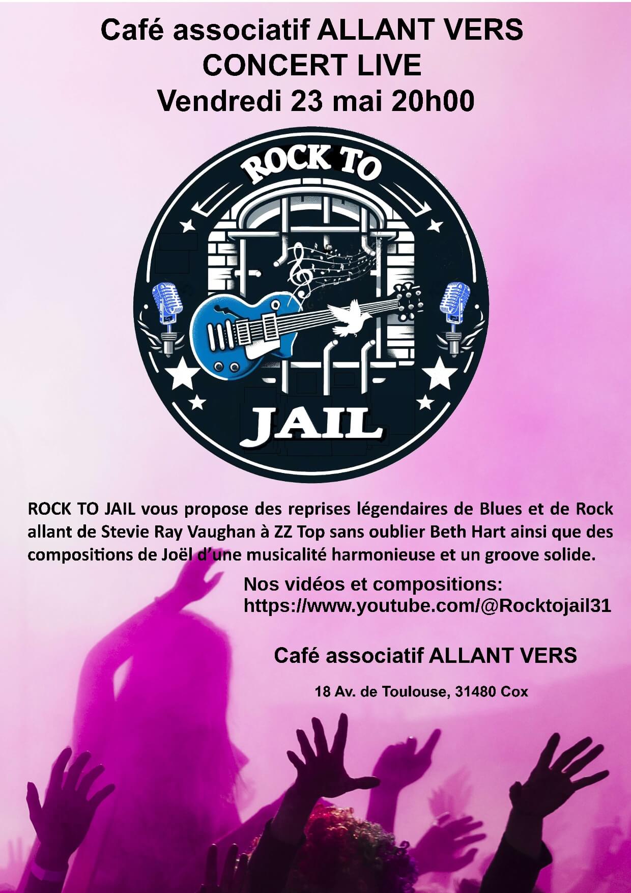 Allant Vers: Affiche Concert Rock to Jail