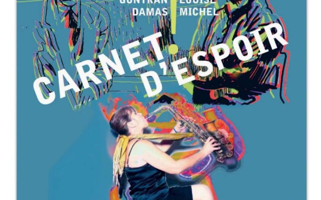 Théâtre musical: Carnet d&rsquo;Espoir